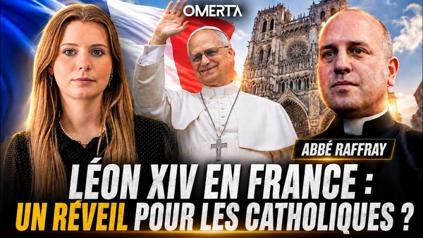 Léon XIV en France : un réveil pour les catholiques ?
