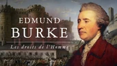 Les droits de l'Homme et la révolution universelle (Edmund Burke) Les droits de l'Homme et la révolution universelle (Edmund Burke)