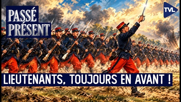 Les lieutenants, histoire d'un grade - Passé-Présent avec François Cochet - TVL