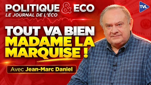 L'Europe est une maison de retraite ! L'avenir est à Bombay - Jean-Marc Daniel - Politique & Eco