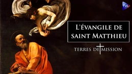 L'évangile de saint Matthieu et les communautés araméennes - Terres de Mission n°469 - TVL