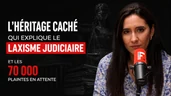 L’héritage caché qui explique le laxisme judiciaire actuel et les plus de 70 000 plaintes en attente L’héritage caché qui explique le laxisme judiciaire actuel et les plus de 70 000 plaintes en attente