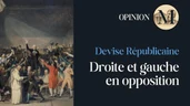 Liberté, Égalité, Fraternité : La devise qui divise la droite et la gauche