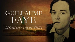 L’Occident comme déclin (Guillaume Faye)