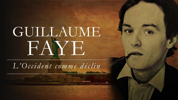 L’Occident comme déclin (Guillaume Faye)