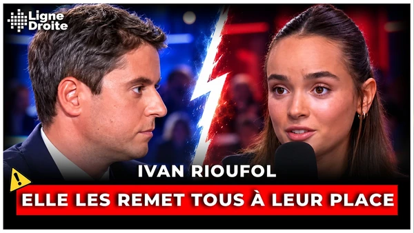 Louise, 22 ans, ridiculise Attal et les petits soldats de Mélenchon - Ivan Rioufol