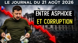 L'Ukraine entre corruption et asphyxie économique - JT du vendredi 21 août 2026 L'Ukraine entre corruption et asphyxie économique - JT du vendredi 21 août 2026