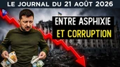 L'Ukraine entre corruption et asphyxie économique - JT du vendredi 21 août 2026 L'Ukraine entre corruption et asphyxie économique - JT du vendredi 21 août 2026