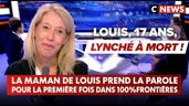 Lynchage à mort de Louis : sa maman se confie pour la première fois