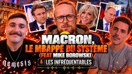 Macron, le Mbappé du système avec Mike Borowski Macron, le Mbappé du système avec Mike Borowski