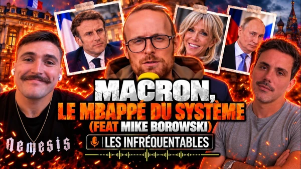 Macron, le Mbappé du système avec Mike Borowski