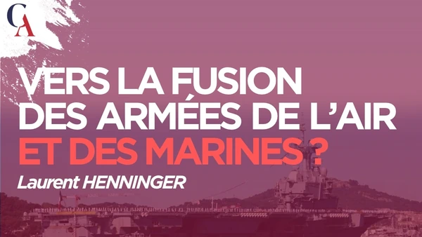 Maîtriser les espaces fluides : vers la fusion des armées de l'air et des marines ?Laurent Henninger