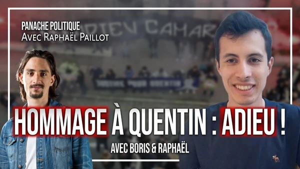 Marche en hommage à Quentin et ignominie médiatique | Raphaël Paillot | Avec Boris & Raphal