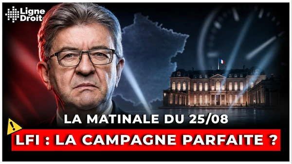 Mélenchon : la menace à ne surtout pas sous-estimer pour 2027 - La matinale du 25 août