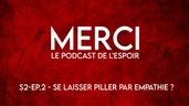 Merci 21. L'empathie suicidaire Merci 21. L'empathie suicidaire