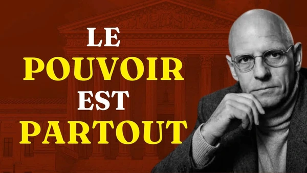 MICHEL FOUCAULT - « Le pouvoir est partout »