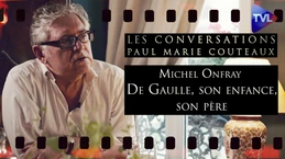 Michel Onfray - De Gaulle, son enfance, son père: l' auto-analyse (1ère partie) - Les Conversations Michel Onfray - De Gaulle, son enfance, son père: l' auto-analyse (1ère partie) - Les Conversations