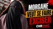 MORGANE LA BIEN VOILÉE NOUS PARLE AVEC AMOUR DE L'EXCISION (On va RIRE et VOMIR surtout à la fin)