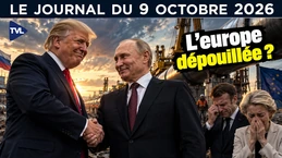 Moscou et Washington : ça gaze pour Bruxelles ? - JT du vendredi 9 octobre 2026 Moscou et Washington : ça gaze pour Bruxelles ? - JT du vendredi 9 octobre 2026