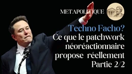 Ni fascisme ni empire : les vraies faiblesses du patchwork néoréactionnaire (2/2) Ni fascisme ni empire : les vraies faiblesses du patchwork néoréactionnaire (2/2)