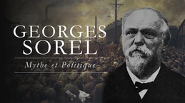 Pas de combat politique sans mythe ! (Georges Sorel)