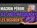 Pendant que Macron pérore, ses juges nous massacrent Pendant que Macron pérore, ses juges nous massacrent
