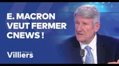 Philippe de Villiers : "Emmanuel Macron veut fermer CNews !" Philippe de Villiers : "Emmanuel Macron veut fermer CNews !"