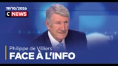 Philippe de Villiers - Face à l'Info / 19 octobre 2026 (CNews) Philippe de Villiers - Face à l'Info / 19 octobre 2026 (CNews)