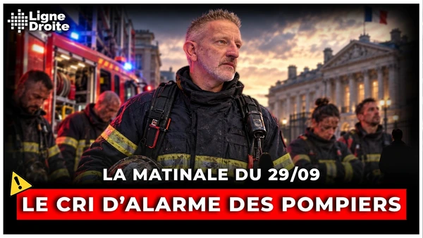 Pompiers en colère : l’abandon de l’État ? - La matinale du 29 septembre