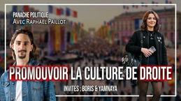 Pourquoi la droite perd-t-elle la bataille culturelle ? | Raphaël Paillot | Avec Boris & Yamnaya
