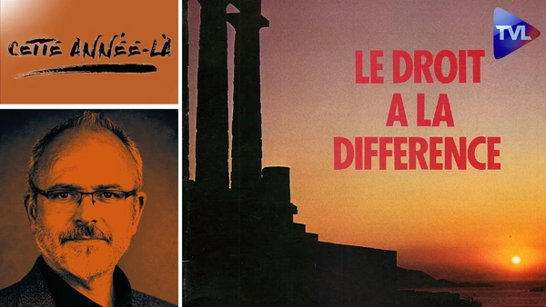 Pourquoi la Nouvelle Droite avait raison avant tout le monde ? Cette année-là - TVL