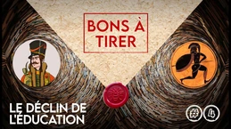 Pourquoi l'école française est claquée au sol ? - Podcast "Bons à tirer" #4