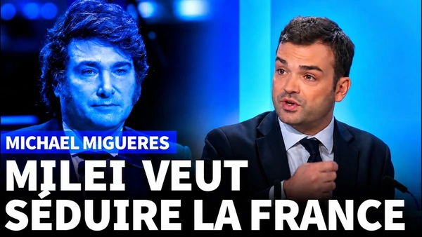 Que vient faire Javier Milei en France ?