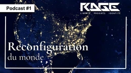 Rage Culture Podcast #1 Reconfiguration du monde