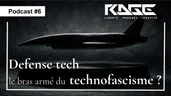 Rage Culture Podcast #6 Defense tech le bras armé du technofascisme ?