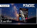 Rage Culture Podcast #7 Le principe de Lucifer (Interview avec Howard Bloom) Rage Culture Podcast #7 Le principe de Lucifer (Interview avec Howard Bloom)