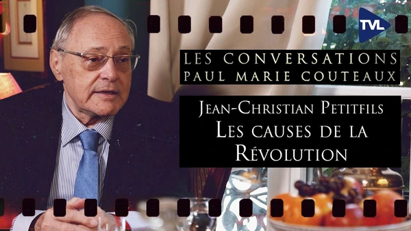 Révolution américaine, dettes de Necker: les causes de la Révolution-Conversations avec JC Petitfils