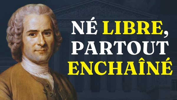 ROUSSEAU - Souveraineté populaire et contrat social