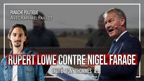 Rupert Lowe lance Restore Britain, Nigel Farage choqué | Raphaël Paillot | Avec Tony Thommes