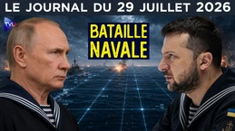 Russie/Ukraine : le blocus de la mer noire - JT du mercredi 29 juillet 2026 Russie/Ukraine : le blocus de la mer noire - JT du mercredi 29 juillet 2026