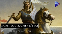 Saint Louis, chef d'Etat - Terres de Mission n°474 - TVL Saint Louis, chef d'Etat - Terres de Mission n°474 - TVL