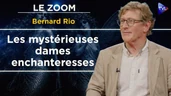 Saintes, fées, sirènes, qui sont les dames enchanteresses ? Zoom - Bernard Rio - TVL