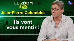 Sécurité, justice, des instruments de propagande pour 2027 - Zoom d'été - Jean-Pierre Colombiès