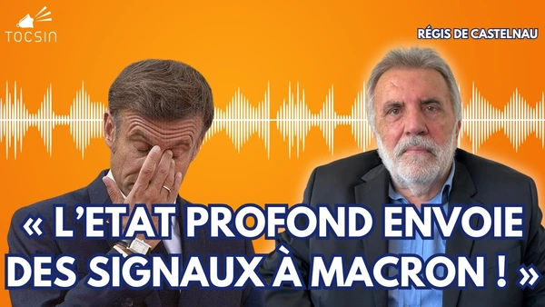 « Si Macron quitte le pouvoir, la magistrature se retournera contre lui ! » - Régis de Castelnau