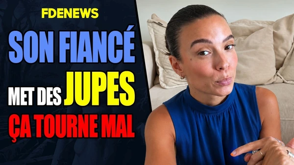 Son mec met des jupes, ça tourne mal