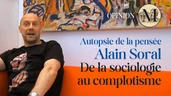 Soral décrypté : Comment une analyse brillante finit en obsession Soral décrypté : Comment une analyse brillante finit en obsession