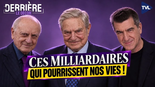 Soros, Pigasse, Bergé : les milliardaires de Manon Aubry - Derrière le décor - TVL