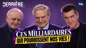 Soros, Pigasse, Bergé : les milliardaires de Manon Aubry - Derrière le décor - TVL Soros, Pigasse, Bergé : les milliardaires de Manon Aubry - Derrière le décor - TVL