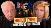 Sortie de l'euro : le week-end où tout bascule (Partie 2) par Charles et Emmanuelle Gave
