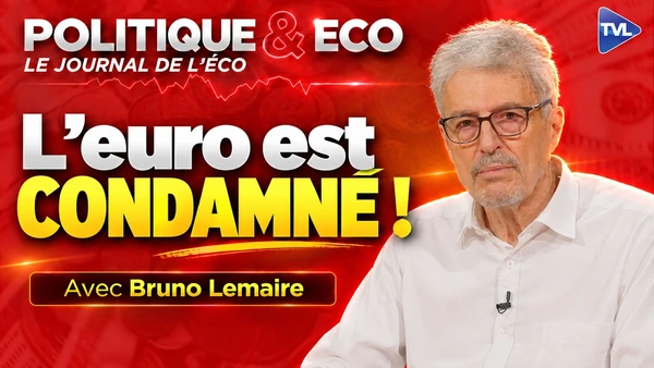 Sortie de l'euro : les mensonges du scénario catastrophe - Bruno Lemaire dans Politique & Eco